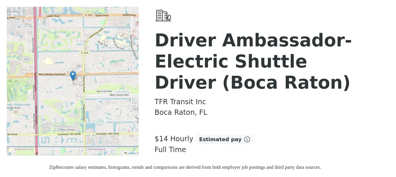 TFR Transit Inc job posting for a Driver Ambassador- Electric Shuttle Driver (Boca Raton) in Boca Raton, FL with a salary of $15 Hourly with a map of Boca Raton location.