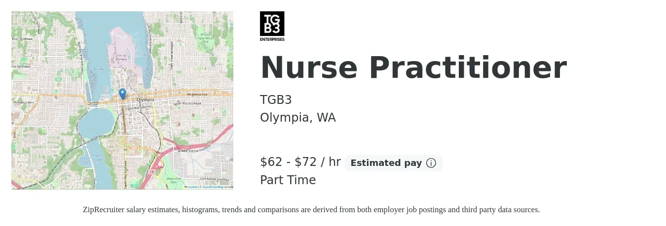 TGB3 job posting for a Nurse Practitioner in Olympia, WA with a salary of $65 to $75 Hourly with a map of Olympia location.