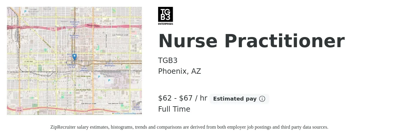 TGB3 job posting for a Nurse Practitioner in Phoenix, AZ with a salary of $65 to $70 Hourly with a map of Phoenix location.