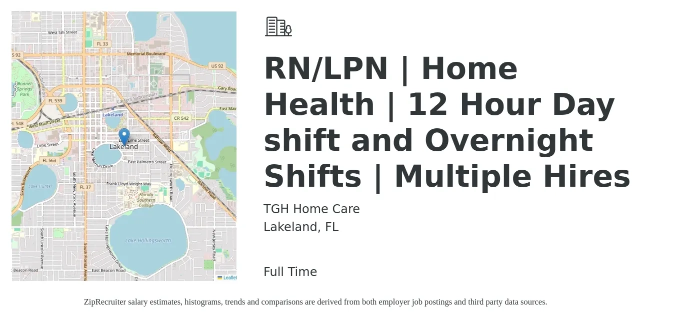 TGH Home Care job posting for a RN/LPN | Home Health | 12 Hour Day shift and Overnight Shifts | Multiple Hires in Lakeland, FL with a salary of $24 to $32 Hourly with a map of Lakeland location.