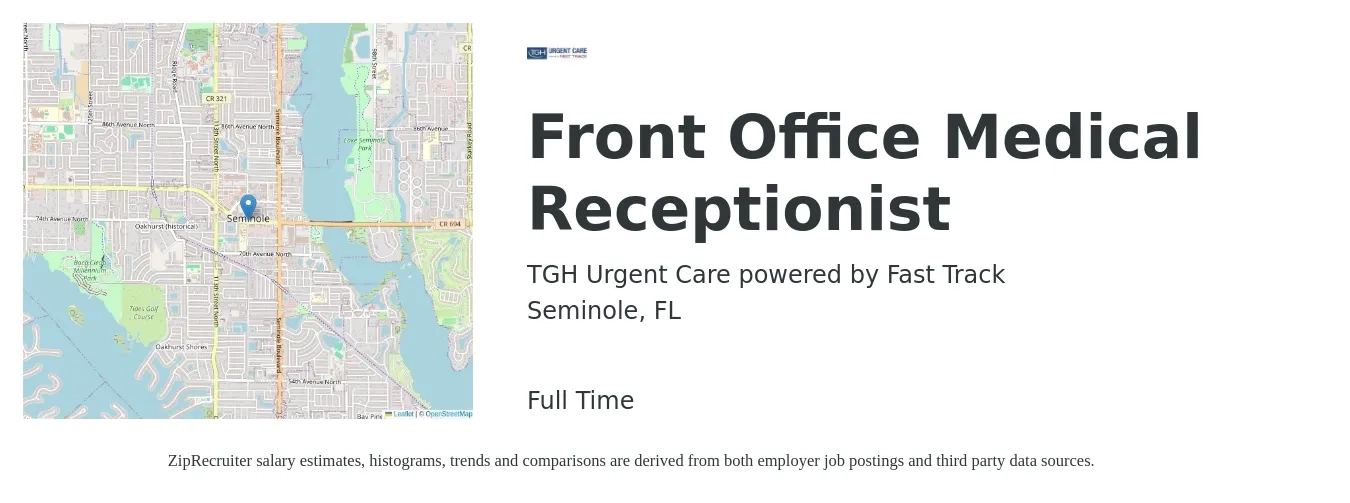 TGH Urgent Care powered by Fast Track job posting for a Front Office Medical Receptionist in Seminole, FL with a salary of $14 to $18 Hourly with a map of Seminole location.