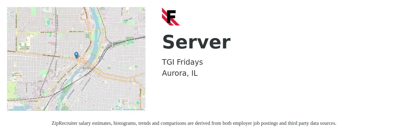 TGI Fridays job posting for a Server in Aurora, IL with a salary of $10 to $17 Hourly with a map of Aurora location.