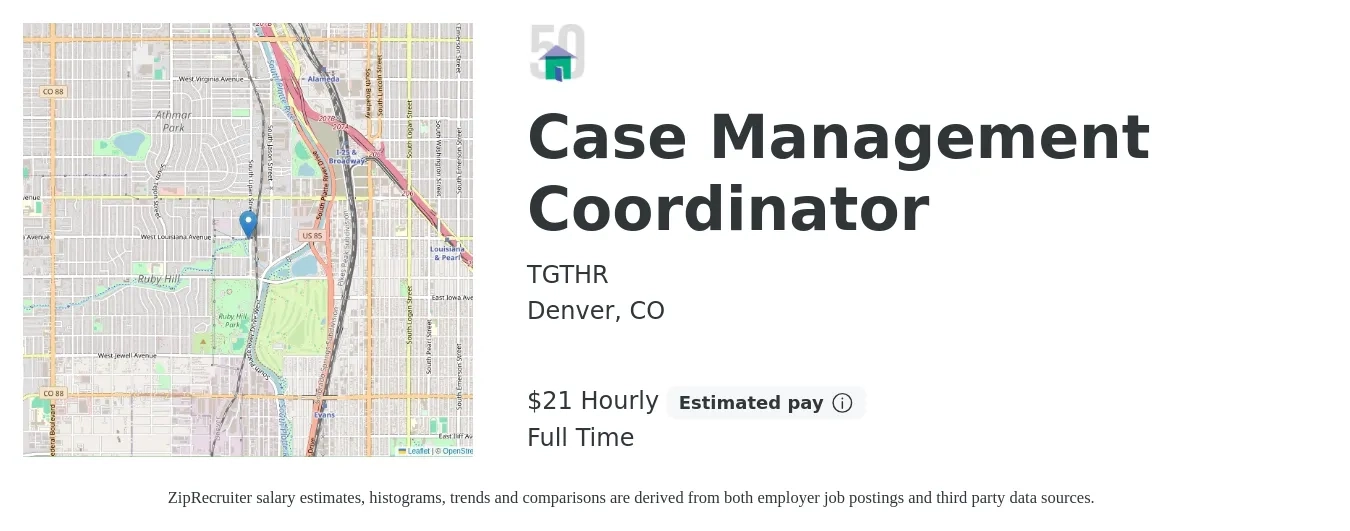 TGTHR job posting for a Case Management Coordinator in Denver, CO with a salary of $22 Hourly with a map of Denver location.