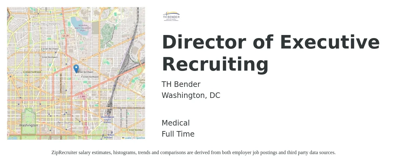 TH Bender job posting for a Director of Executive Recruiting in Washington, DC with a salary of $79,800 to $141,600 Yearly and benefits including medical, pto, and retirement with a map of Washington location.