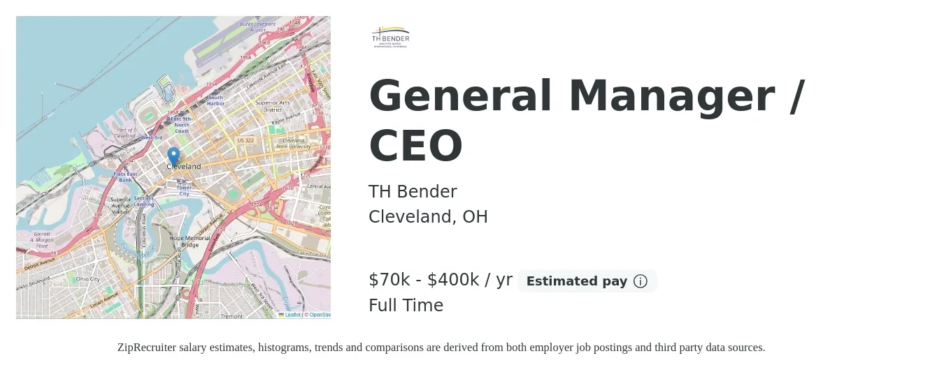 TH Bender job posting for a General Manager / CEO in Cleveland, OH with a salary of $70,000 to $400,000 Yearly with a map of Cleveland location.