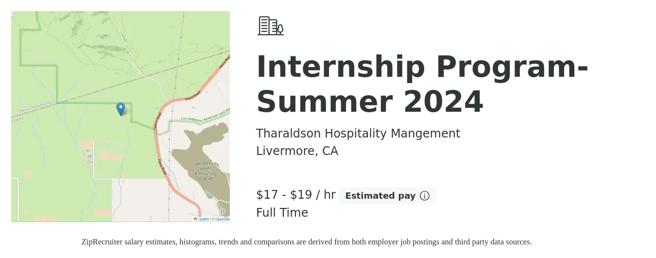 Tharaldson Hospitality Mangement job posting for a Internship Program-Summer 2024 in Livermore, CA with a salary of $18 to $20 Hourly with a map of Livermore location.