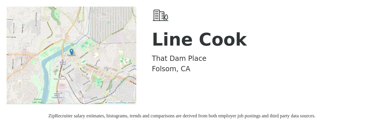 That Dam Place job posting for a Line Cook in Folsom, CA with a salary of $17 to $21 Hourly with a map of Folsom location.