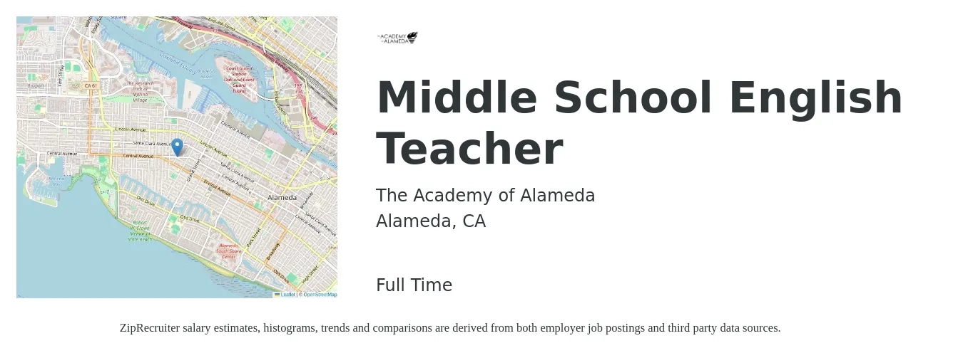 The Academy of Alameda job posting for a Middle School English Teacher in Alameda, CA with a salary of $62,000 to $85,000 Yearly with a map of Alameda location.