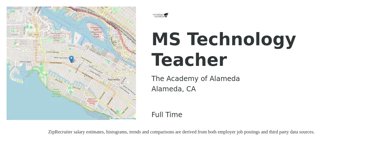 The Academy of Alameda job posting for a MS Technology Teacher in Alameda, CA with a salary of $65,000 Yearly with a map of Alameda location.