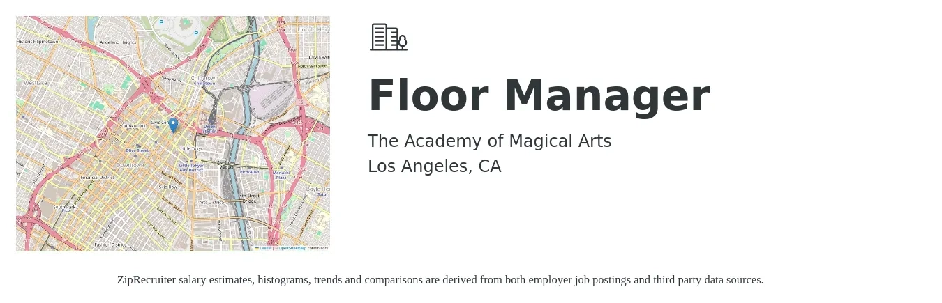 The Academy of Magical Arts job posting for a Floor Manager in Los Angeles, CA with a salary of $25 to $27 Hourly with a map of Los Angeles location.