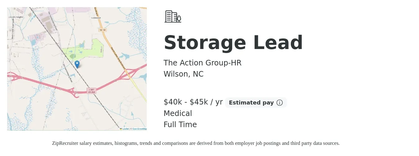 The Action Group-HR job posting for a Storage Lead in Wilson, NC with a salary of $40,000 to $45,000 Yearly and benefits including medical with a map of Wilson location.