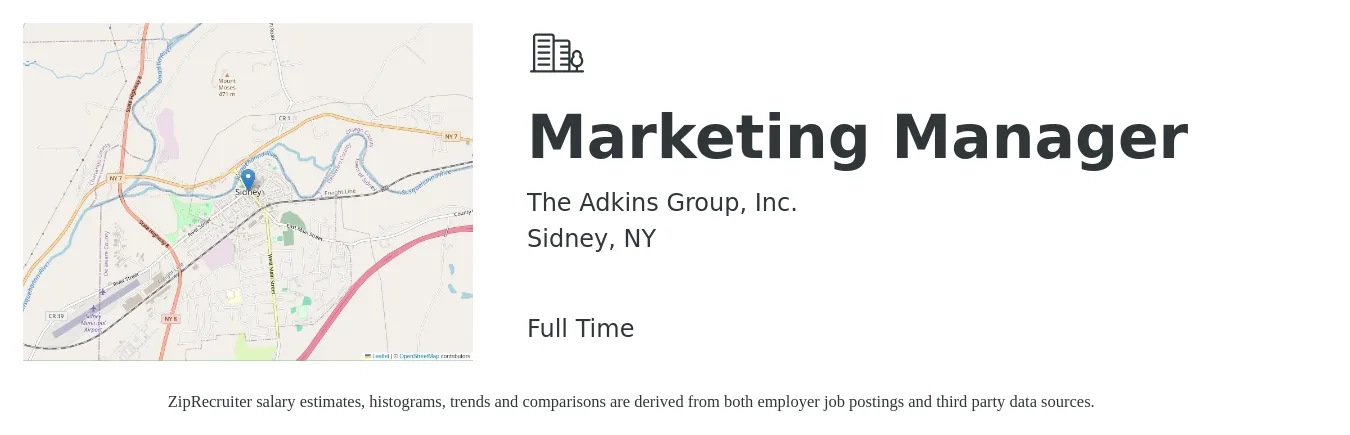 The Adkins Group, Inc. job posting for a Marketing Manager in Sidney, NY with a salary of $60,300 to $98,500 Yearly with a map of Sidney location.
