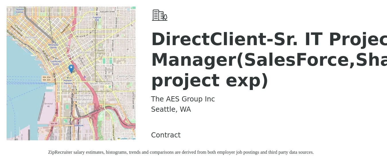 The AES Group Inc job posting for a DirectClient-Sr. IT Project Manager(SalesForce,SharePoint project exp) in Seattle, WA with a salary of $149,100 to $149,600 Yearly with a map of Seattle location.
