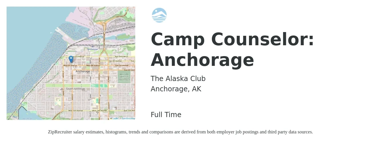 The Alaska Club job posting for a Camp Counselor: Anchorage in Anchorage, AK with a salary of $13 to $18 Hourly with a map of Anchorage location.