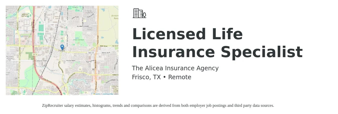 The Alicea Insurance Agency job posting for a Licensed Life Insurance Specialist in Frisco, TX with a salary of $68,000 to $93,800 Yearly with a map of Frisco location.