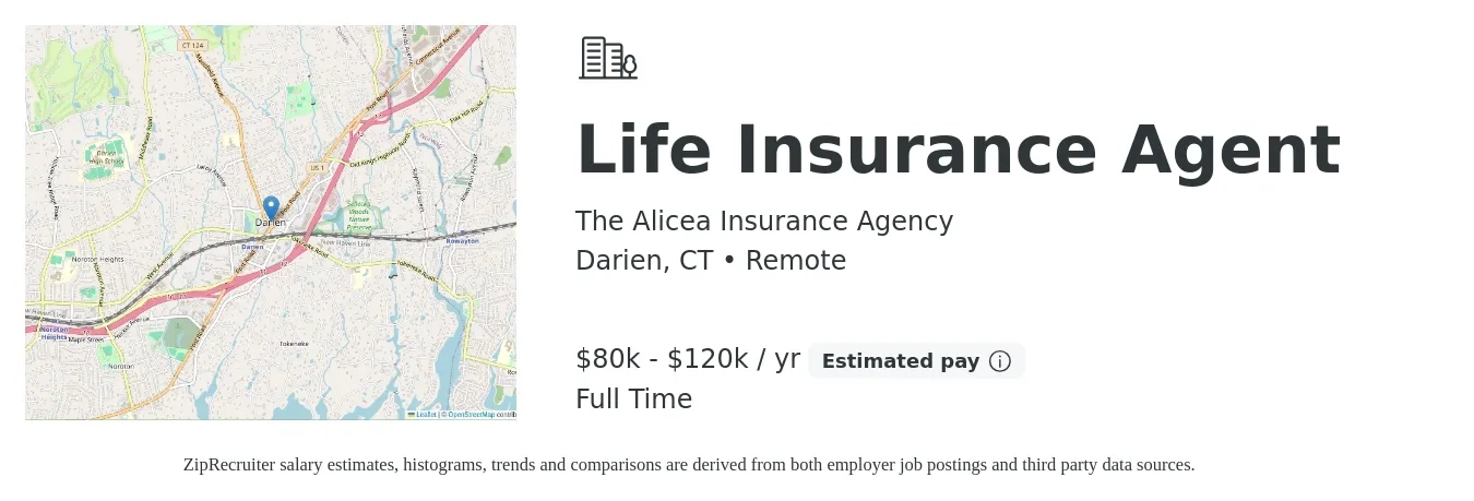 The Alicea Insurance Agency job posting for a Life Insurance Agent in Darien, CT with a salary of $80,000 to $120,000 Yearly with a map of Darien location.