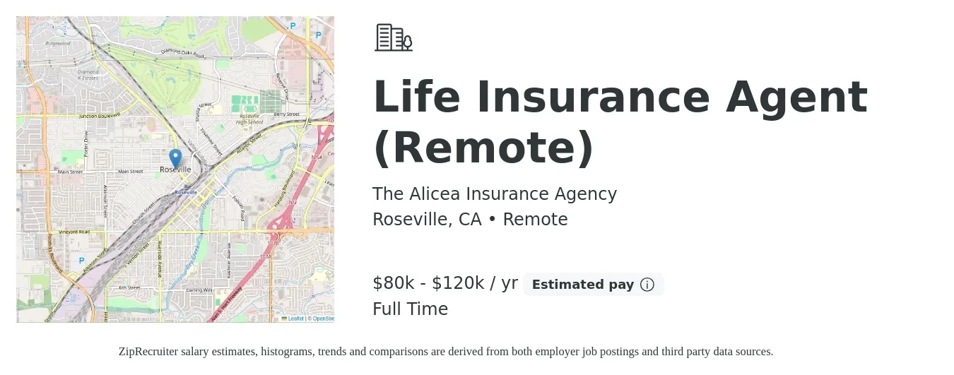 The Alicea Insurance Agency job posting for a Life Insurance Agent (Remote) in Roseville, CA with a salary of $80,000 to $120,000 Yearly with a map of Roseville location.