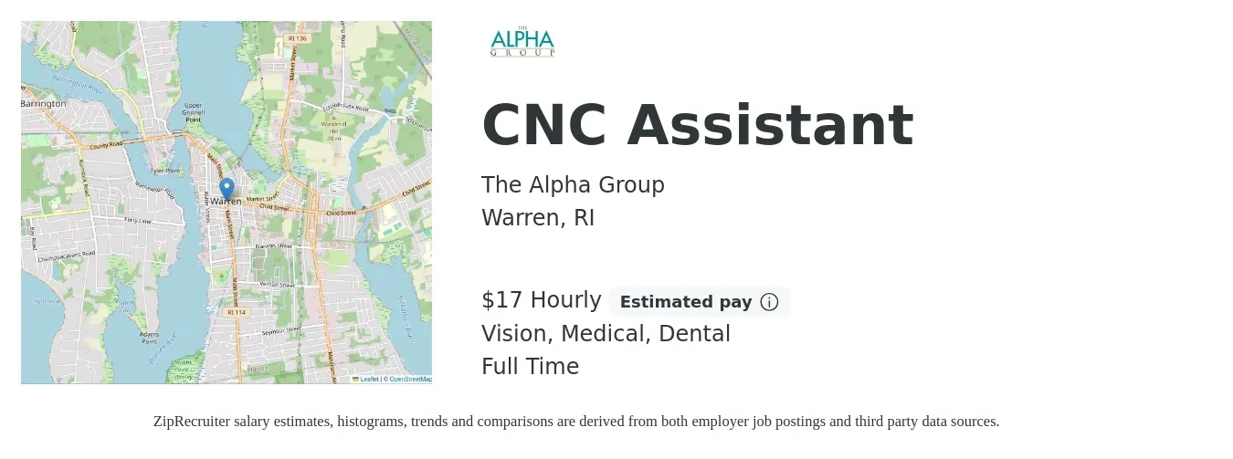 The Alpha Group job posting for a CNC Assistant in Warren, RI with a salary of $18 Hourly and benefits including retirement, vision, dental, life_insurance, and medical with a map of Warren location.