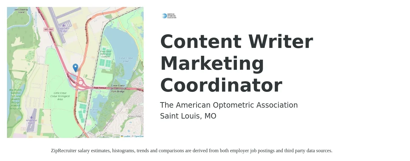 The American Optometric Association job posting for a Content Writer Marketing Coordinator in Saint Louis, MO with a salary of $44,700 to $56,400 Yearly with a map of Saint Louis location.