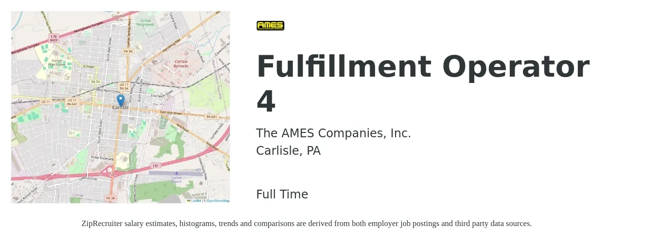 The AMES Companies, Inc. job posting for a Fulfillment Operator 4 in Carlisle, PA with a salary of $16 to $20 Hourly with a map of Carlisle location.