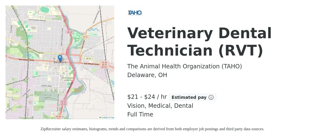 The Animal Health Organization (TAHO) job posting for a Veterinary Dental Technician (RVT) in Delaware, OH with a salary of $22 to $25 Hourly and benefits including pto, vision, dental, life_insurance, and medical with a map of Delaware location.