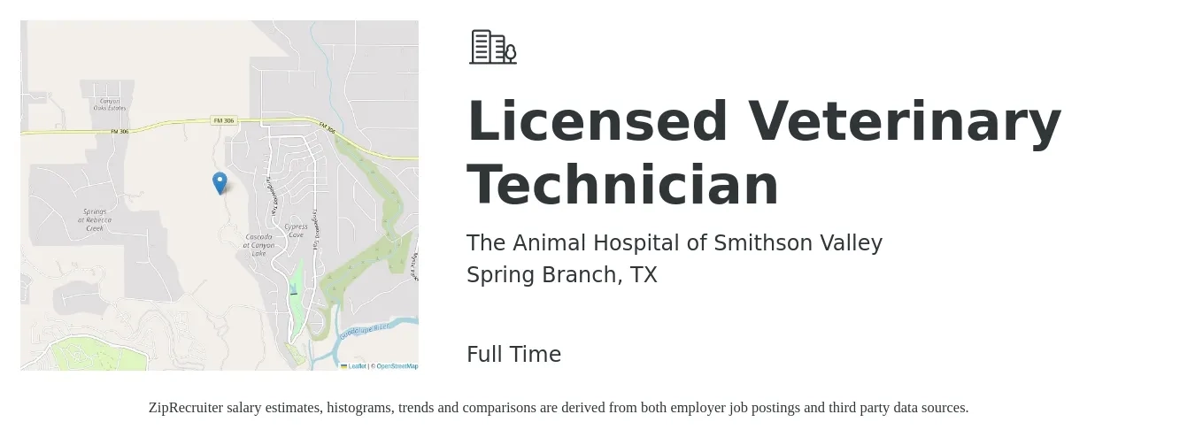 The Animal Hospital of Smithson Valley job posting for a Licensed Veterinary Technician in Spring Branch, TX with a salary of $16 to $22 Hourly with a map of Spring Branch location.