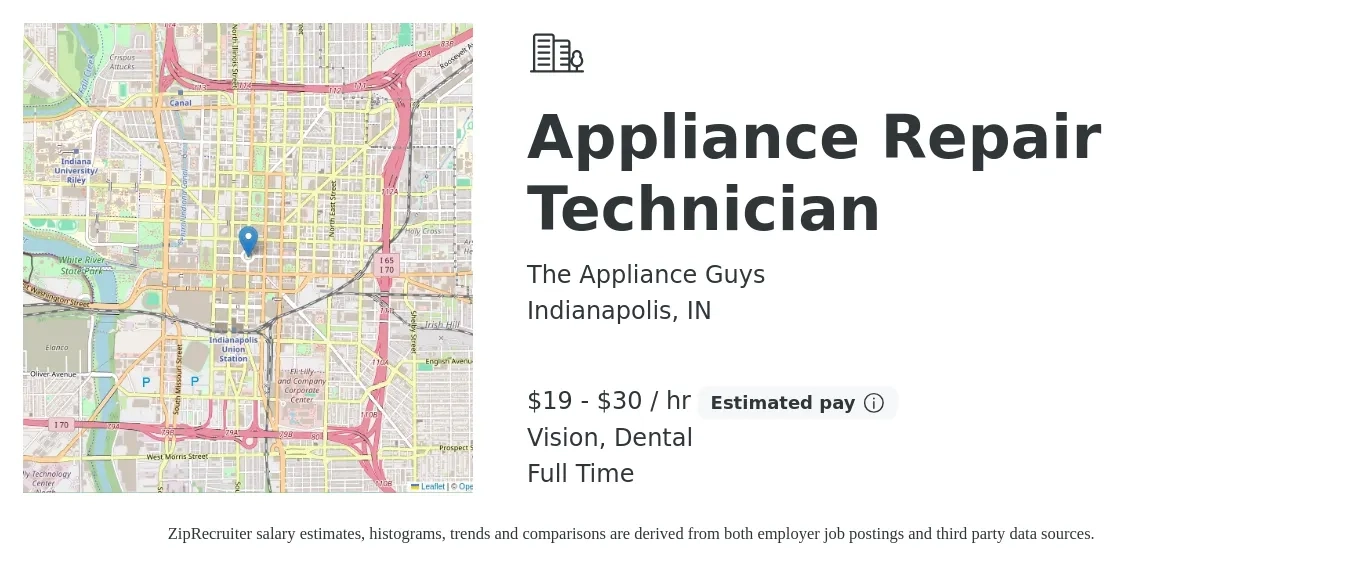 The Appliance Guys job posting for a Appliance Repair Technician in Indianapolis, IN with a salary of $20 to $32 Hourly (plus commission) and benefits including retirement, vision, dental, and life_insurance with a map of Indianapolis location.