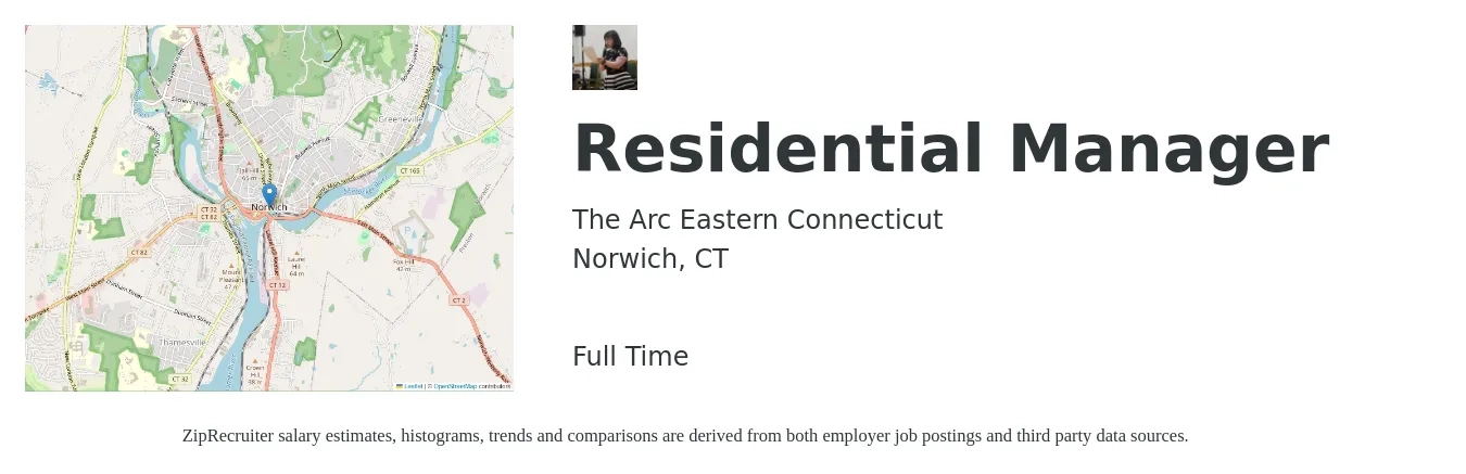 The Arc Eastern Connecticut job posting for a Residential Manager in Norwich, CT with a salary of $42,600 to $60,600 Yearly with a map of Norwich location.