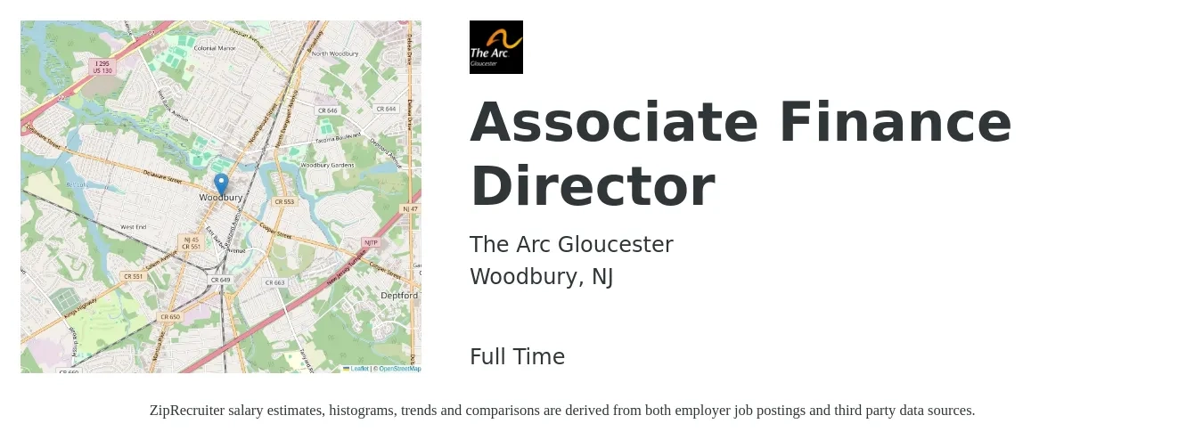 The Arc Gloucester job posting for a Associate Finance Director in Woodbury, NJ with a salary of $83,100 to $114,400 Yearly with a map of Woodbury location.