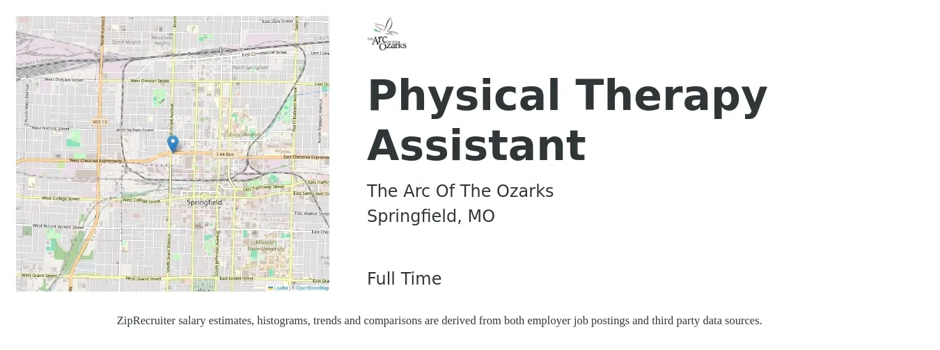 The Arc Of The Ozarks job posting for a Physical Therapy Assistant in Springfield, MO with a salary of $24 to $31 Hourly with a map of Springfield location.