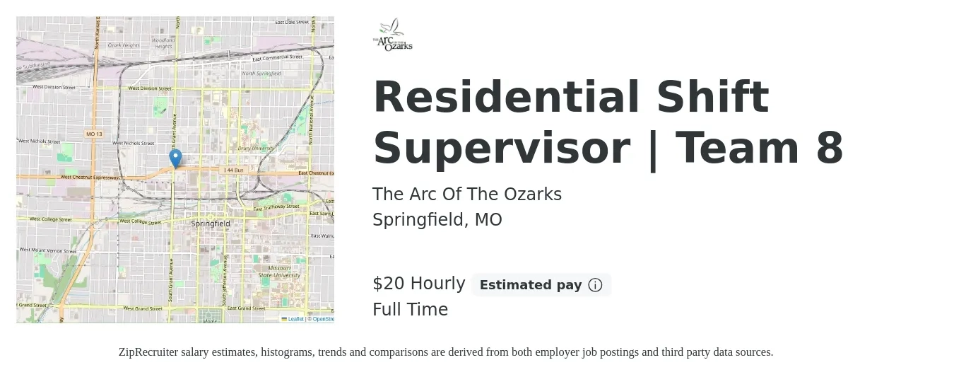 The Arc Of The Ozarks job posting for a Residential Shift Supervisor | Team 8 in Springfield, MO with a salary of $22 Hourly with a map of Springfield location.