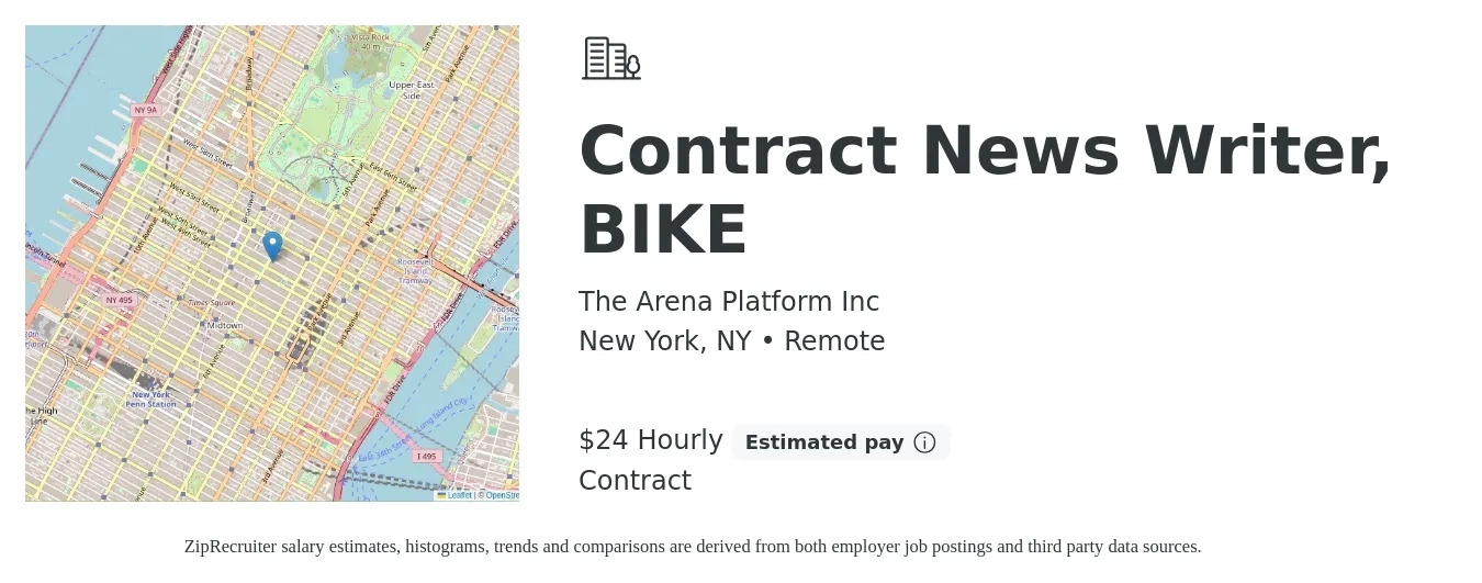 The Arena Platform Inc job posting for a Contract News Writer, BIKE in New York, NY with a salary of $25 Hourly with a map of New York location.