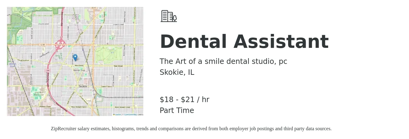 The Art of a smile dental studio, pc job posting for a Dental Assistant in Skokie, IL with a salary of $17 to $22 Hourly with a map of Skokie location.
