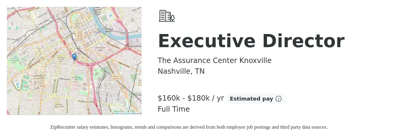 The Assurance Center Knoxville job posting for a Executive Director in Nashville, TN with a salary of $160,000 to $180,000 Yearly with a map of Nashville location.