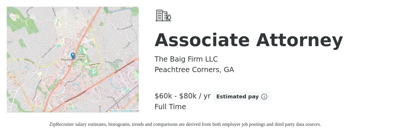 The Baig Firm LLC job posting for a Associate Attorney in Peachtree Corners, GA with a salary of $60,000 to $80,000 Yearly with a map of Peachtree Corners location.