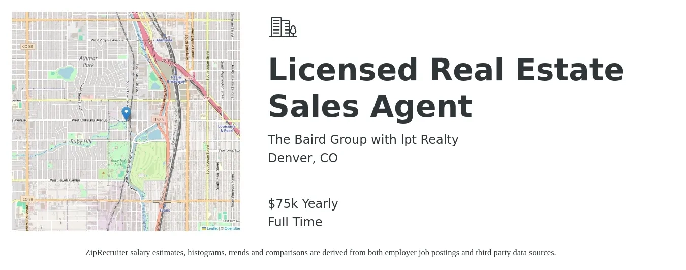 The Baird Group with lpt Realty job posting for a Licensed Real Estate Sales Agent in Denver, CO with a salary of $75,000 Yearly with a map of Denver location.