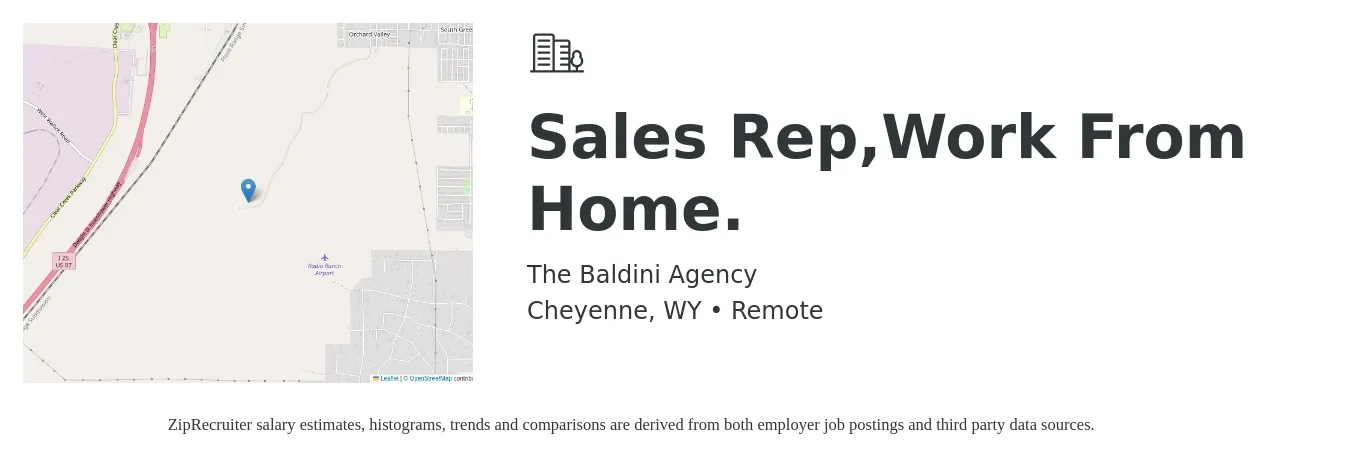 The Baldini Agency job posting for a Sales Rep,Work From Home. in Cheyenne, WY with a salary of $50,000 to $100,000 Yearly with a map of Cheyenne location.