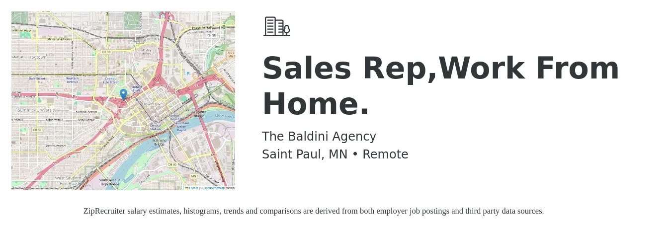 The Baldini Agency job posting for a Sales Rep,Work From Home. in Saint Paul, MN with a salary of $50,000 to $100,000 Yearly with a map of Saint Paul location.