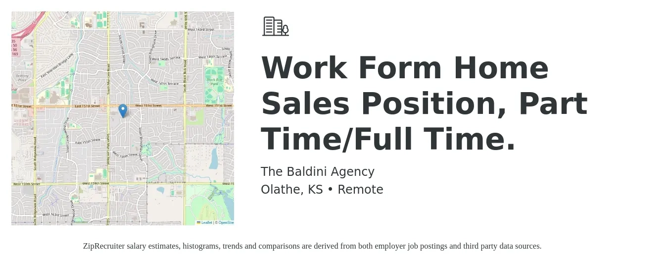 The Baldini Agency job posting for a Work Form Home Sales Position, Part Time/Full Time. in Olathe, KS with a salary of $50,000 to $100,000 Yearly with a map of Olathe location.