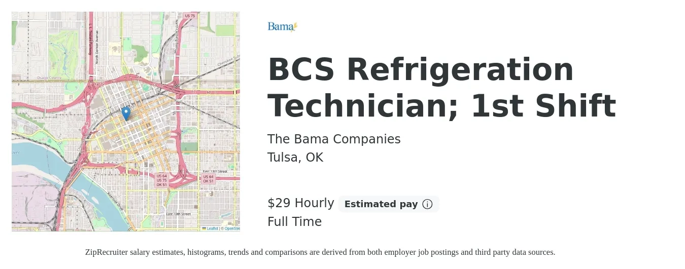 The Bama Companies job posting for a BCS Refrigeration Technician; 1st Shift in Tulsa, OK with a salary of $30 Hourly with a map of Tulsa location.