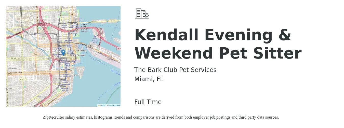 The Bark Club Pet Services job posting for a Kendall Evening & Weekend Pet Sitter in Miami, FL with a salary of $14 to $18 Hourly with a map of Miami location.