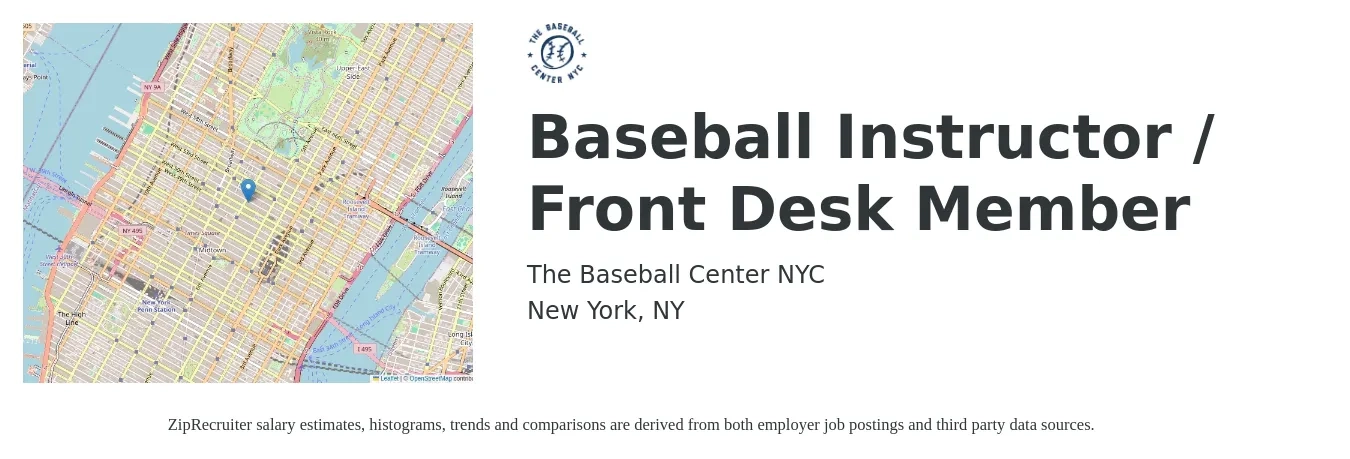 The Baseball Center NYC job posting for a Baseball Instructor / Front Desk Member in New York, NY with a salary of $20 to $25 Hourly with a map of New York location.