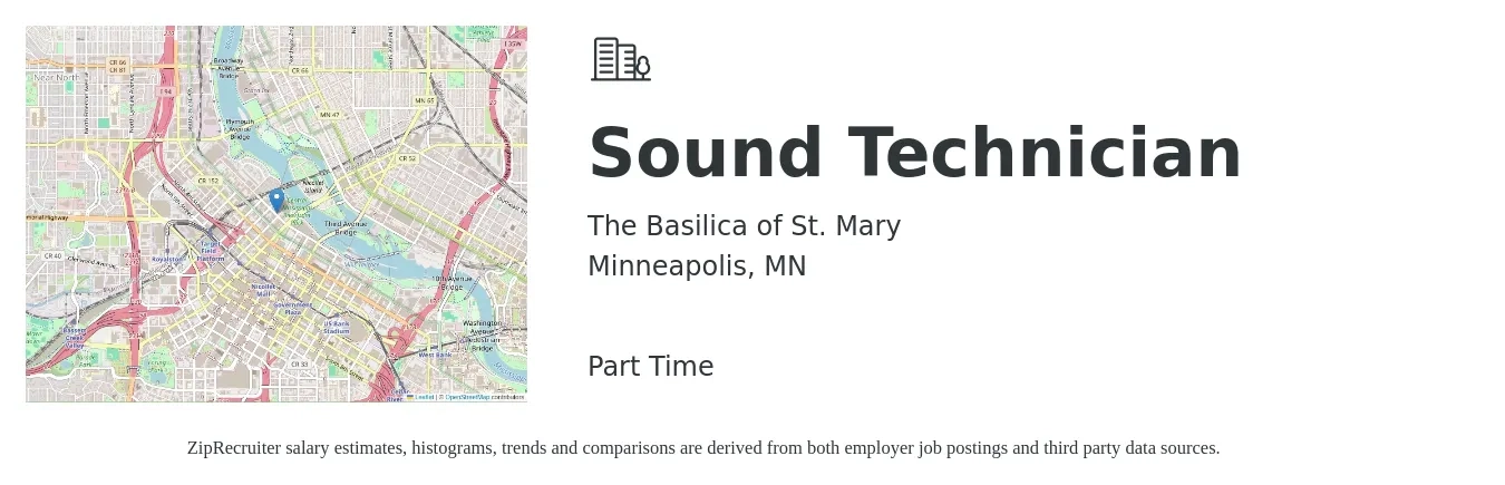 The Basilica of St. Mary job posting for a Sound Technician in Minneapolis, MN with a salary of $18 to $24 Hourly with a map of Minneapolis location.