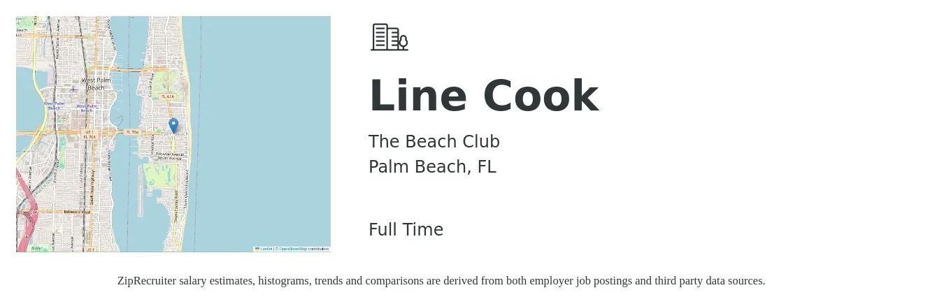 The Beach Club job posting for a Line Cook in Palm Beach, FL with a salary of $20 to $26 Hourly with a map of Palm Beach location.