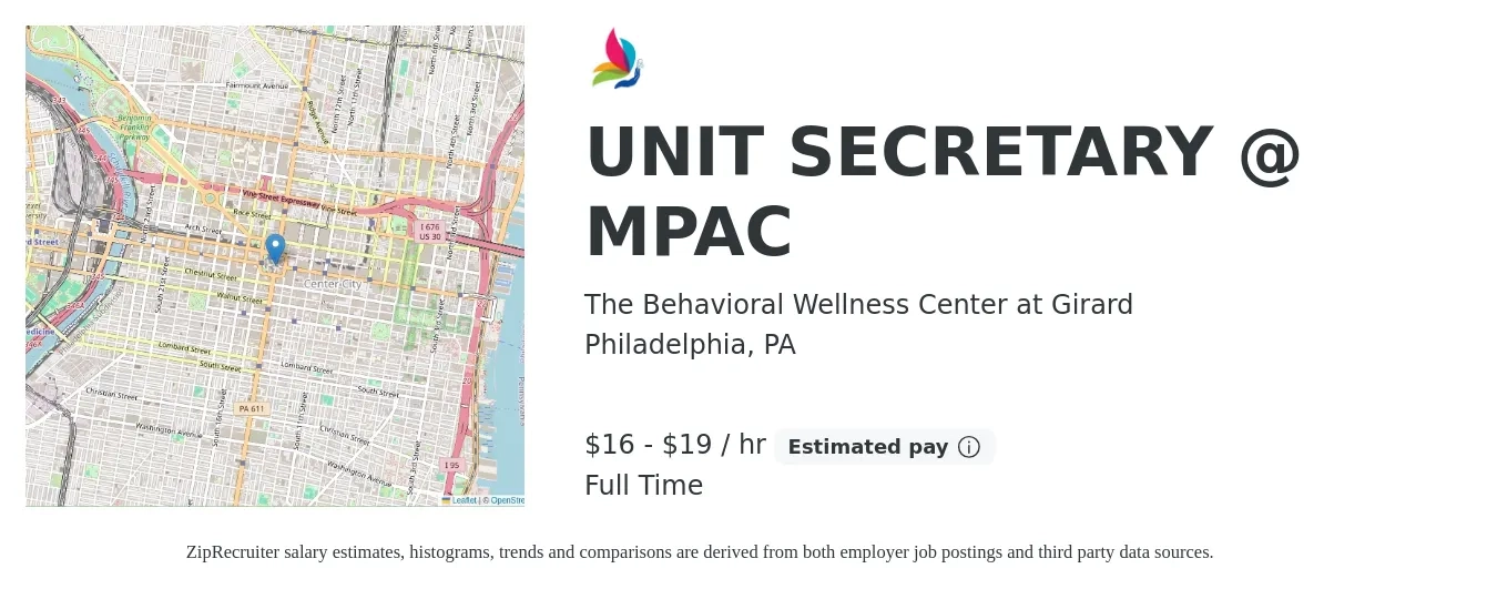 The Behavioral Wellness Center at Girard job posting for a UNIT SECRETARY @ MPAC in Philadelphia, PA with a salary of $17 to $20 Hourly with a map of Philadelphia location.