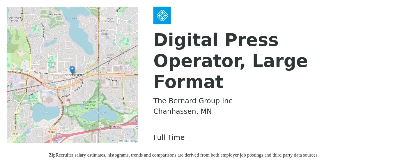 The Bernard Group Inc job posting for a Digital Press Operator, Large Format in Chanhassen, MN with a salary of $19 to $24 Hourly with a map of Chanhassen location.