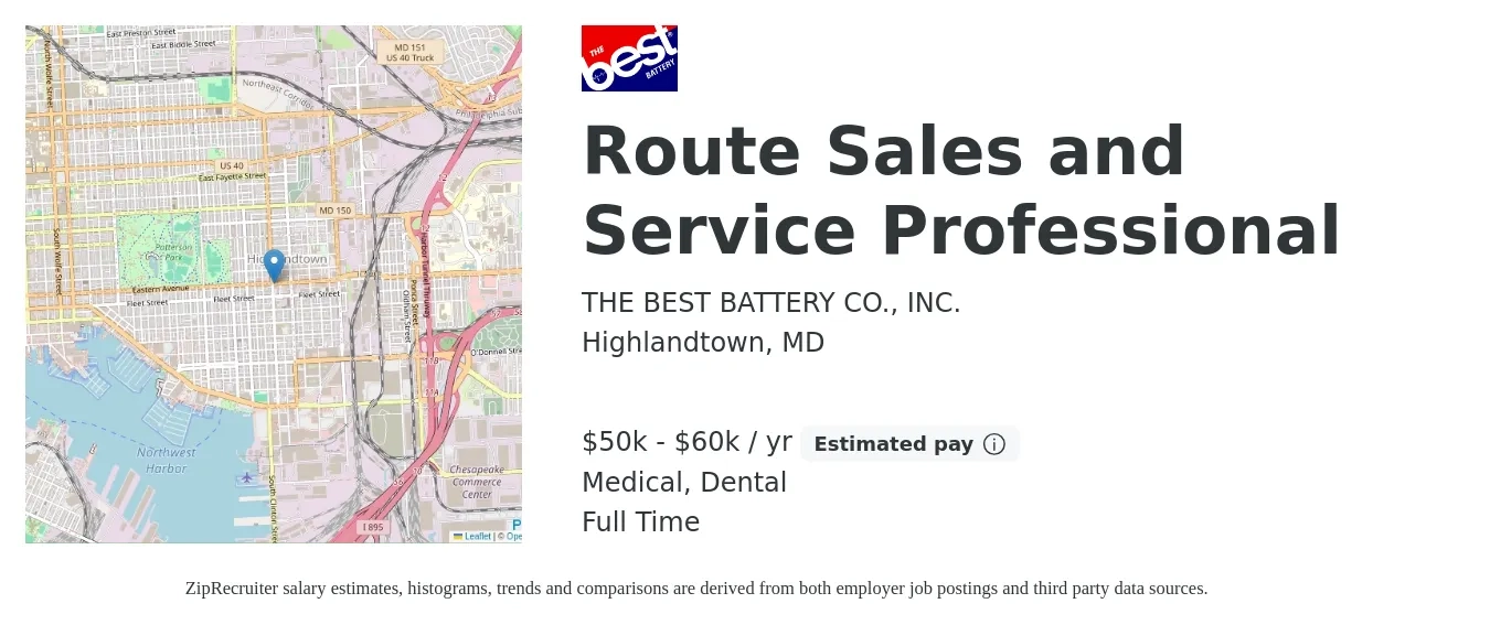 THE BEST BATTERY CO., INC. job posting for a Route Sales and Service Professional in Highlandtown, MD with a salary of $50,000 to $60,000 Yearly and benefits including dental, medical, and pto with a map of Highlandtown location.
