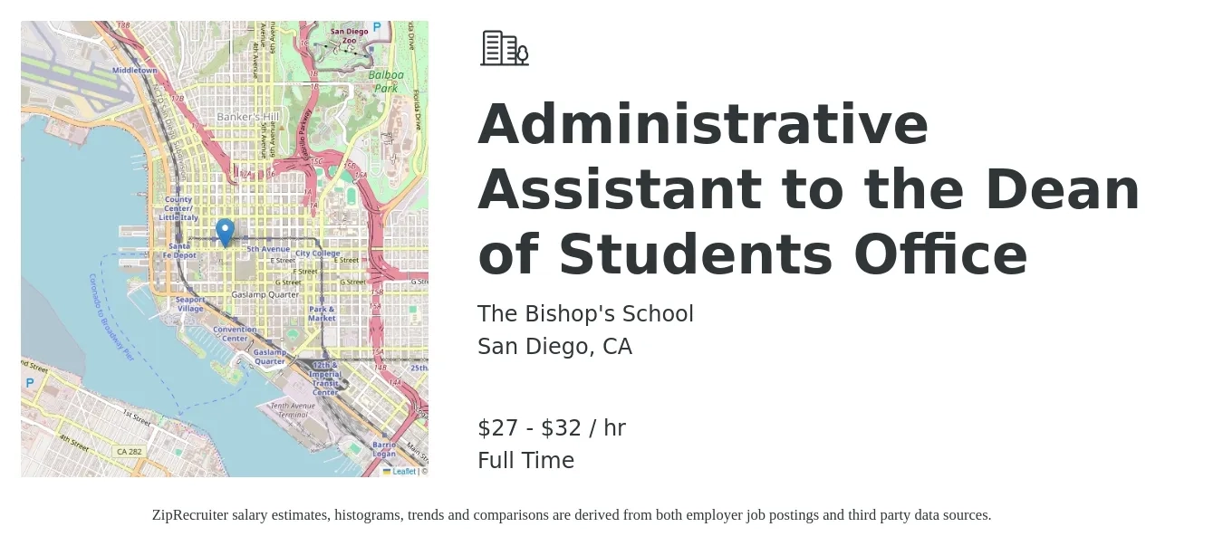 The Bishop's School job posting for a Administrative Assistant to the Dean of Students Office in San Diego, CA with a salary of $28 to $34 Hourly with a map of San Diego location.