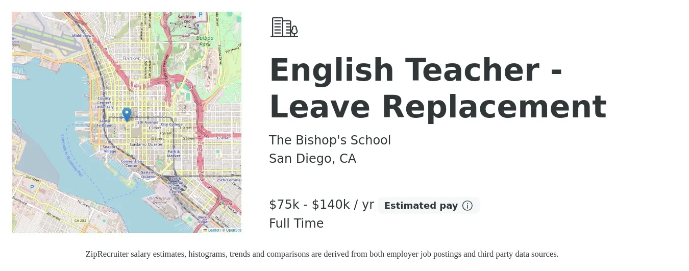 The Bishop's School job posting for a English Teacher - Leave Replacement in San Diego, CA with a salary of $75,070 to $140,976 Yearly with a map of San Diego location.
