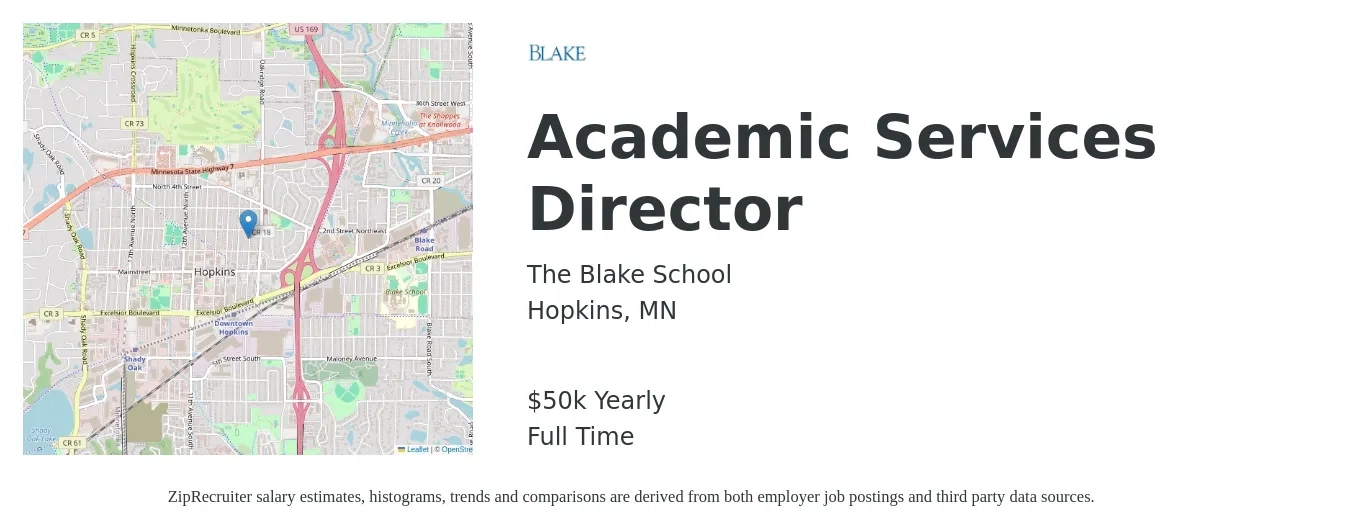 Blake School job posting for a Academic Services Director in Hopkins, MN with a salary of $50,000 Yearly with a map of Hopkins location.